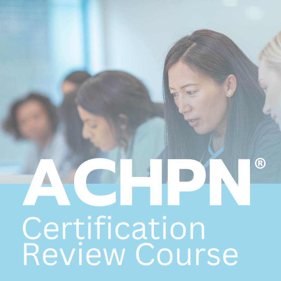 ACHPN Virtual Live Certification Review Course